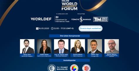 W­o­r­l­d­ ­E­-­C­o­m­m­e­r­c­e­ ­F­o­r­u­m­ ­b­u­ ­y­ı­l­ ­o­n­l­i­n­e­ ­d­ü­z­e­n­l­e­n­d­i­